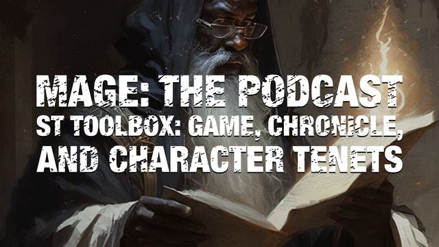 ST Toolbox: Game, Chronicle, and Character Tenets смотреть онлайн