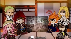 ༶ •|[ worst generation/super nova  react to Luffy ]|• ༶