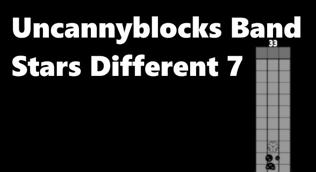 Uncannyblocks Band Stars Different 7 смотреть онлайн