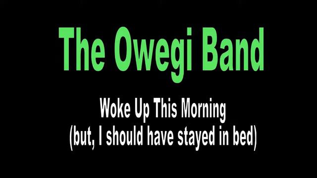 Woke Up This Morning (but, I should have stayed in bed) смотреть онлайн