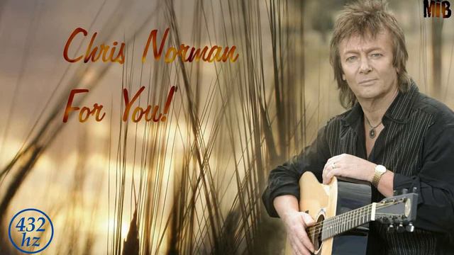 Chris Norman - For You | 432 Hz смотреть онлайн