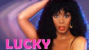 Lucky - Donna Summer (Summers Extended 12" Remix)
