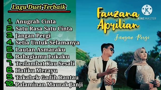 FAUZANA dan APRILIAN - Lagu Duet Terlaris Paling Cocok Di Dengar Saat Perjalanan смотреть онлайн