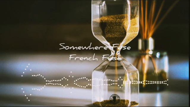 Somewhere Fuse - French Fuse Music No Copyright Audio Library смотреть онлайн