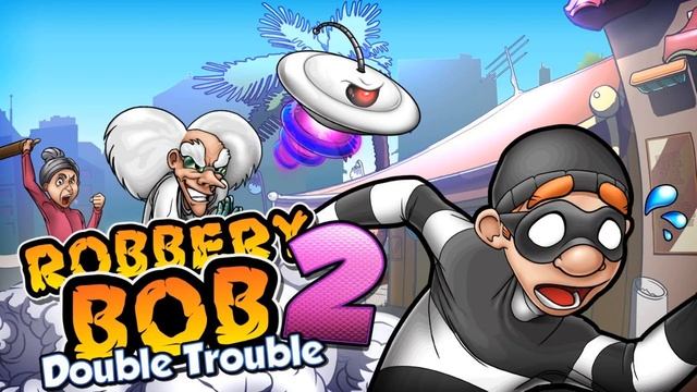 Robbery Bob 2: Double Trouble Soundtracks смотреть онлайн