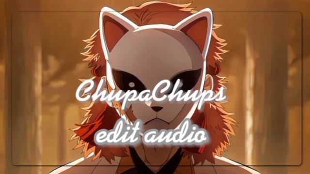 ChupaChups | Edit Audio |