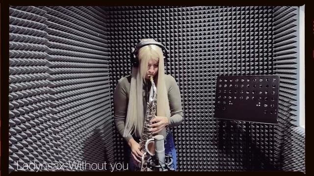Ladynsax - Without You