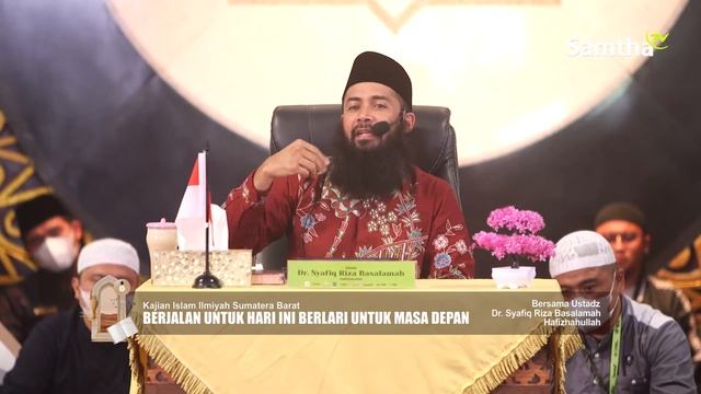Berjalan Untuk Hari Ini Berlari Untuk Masa Depan | Ustadz Dr Syafiq Riza Basalamah, MA Hafizhahulla смотреть онлайн