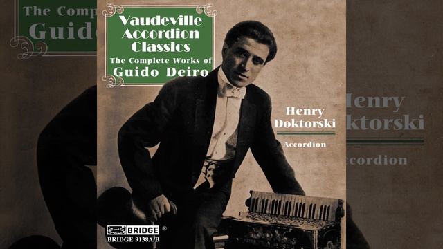 Guido Deiro's Royal Method for Piano Accordion, Vol. 1: No. 2, The Young Accordionist смотреть онлайн