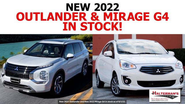 2022 Mirage G4 & 2022 Outlander at Halterman's Mitsubishi смотреть онлайн
