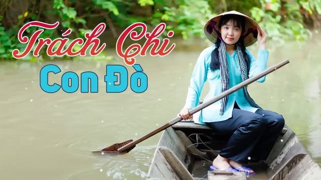 Nhạc Trữ Tình Miền Tây - Nhạc Dân Ca Trữ Tình Quê Hương Miền Tây nhac tru tinh смотреть онлайн