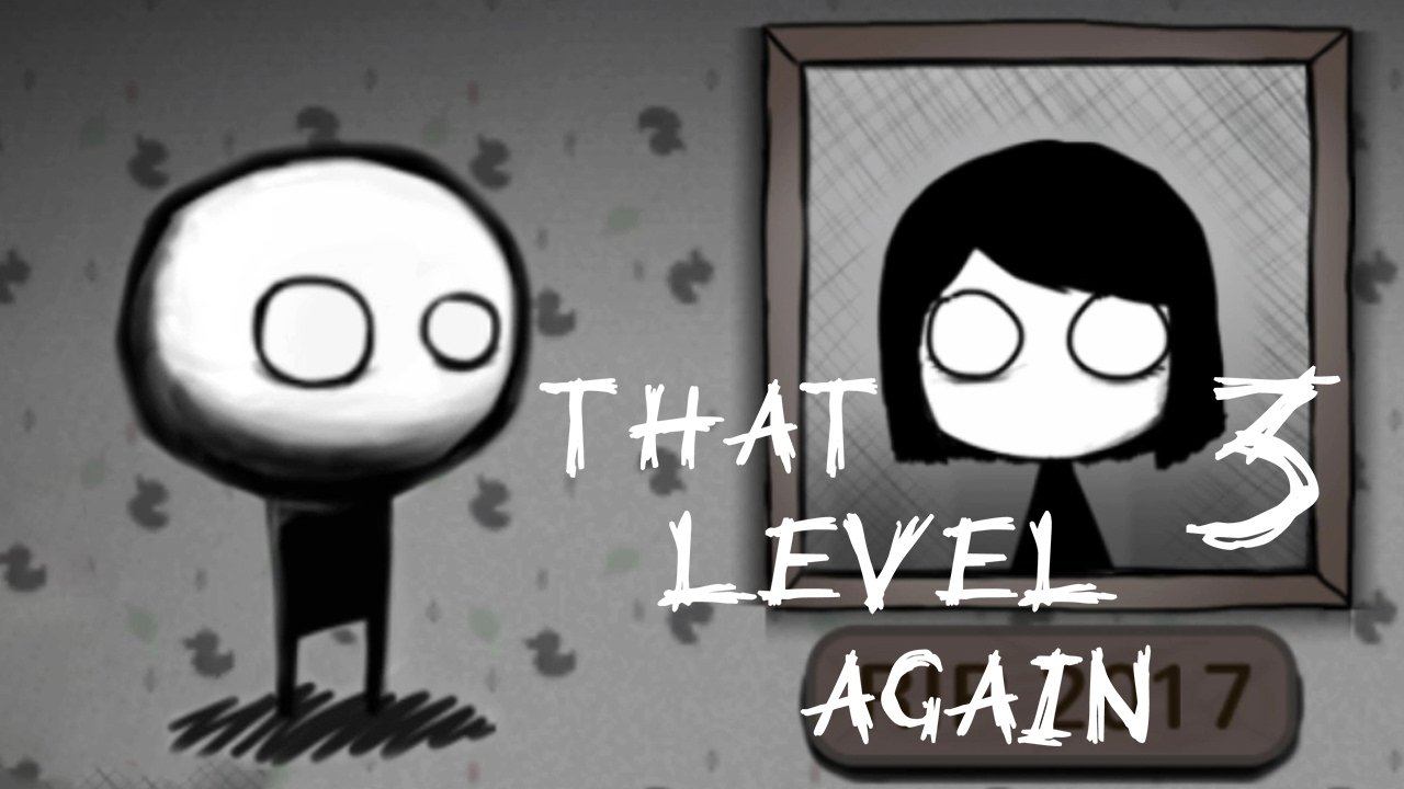 НЕТ БОЛЬШЕ КОМНАТЫ ► That Level Again 3 Прохождение