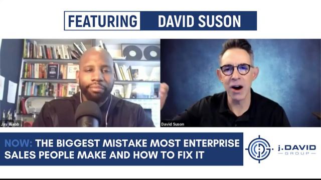 Biggest Mistake Most Enterprise Sales People Make & How To Fix It with David Suson | Increase Sales смотреть онлайн