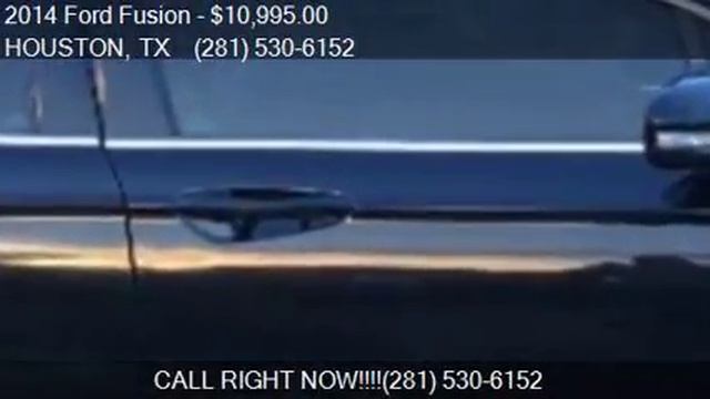 2014 Ford Fusion SE 4dr Sedan for sale in HOUSTON, TX 77099 смотреть онлайн
