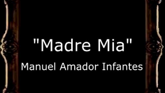 Madre Mia - Manuel Amador Infantes [CT] смотреть онлайн