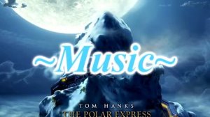 Песня из Полярного экспресса
