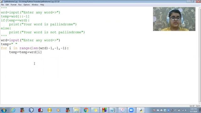 Python = String pallindrome by using 3 approaches like string slicing, for loop and while loop. смотреть онлайн
