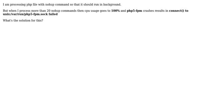 nginx - CPU usage goes to 100% and php5-fpm stops when processing concurrent requests смотреть онлайн