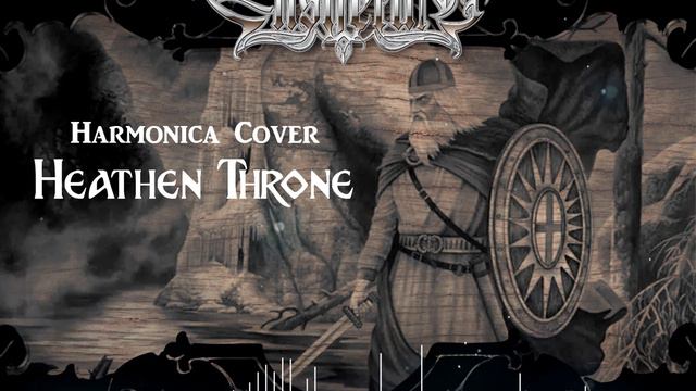 Heathen Throne, Part I (Ensiferum) Harmonica cover смотреть онлайн