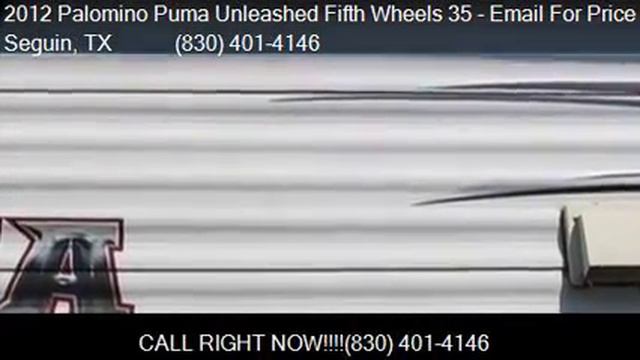 2012 Palomino Puma Unleashed Fifth Wheels 35 for sale in Se смотреть онлайн