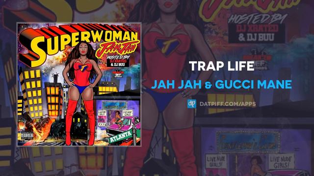 Jah Jah & Gucci Mane "Trap Life" (AUDIO) смотреть онлайн