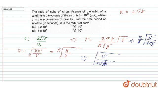 The ratio of cube of circumferences of the orbit of a satellite to the volume of the earth is `6xx1 смотреть онлайн