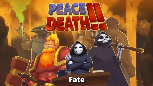 Fate (Peace, Death! 2 OST) смотреть онлайн