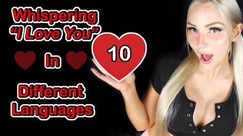 ASMR Network Whispering "I LOVE YOU" in 10 Different languages смотреть онлайн
