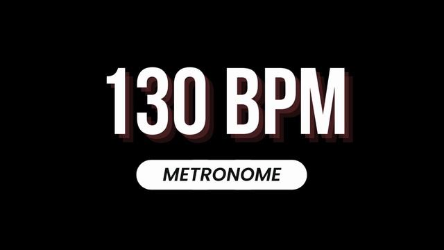130 BPM - Metronome 4/4 смотреть онлайн