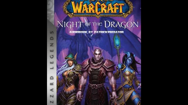 World Of Warcraft - Night Of The Dragon - Complete #audiobook #audionovel #audiostory