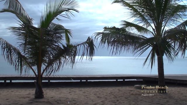 Pemba Wimbe Beach - Mozambique 2011 смотреть онлайн