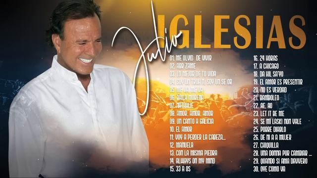 JULIO IGLESIAS MIX 40 SUPER ÉXITOS ROMÁNTICOS - MEJORES CANCIONES DE AMOR DE JULIO IGLESIAS смотреть онлайн