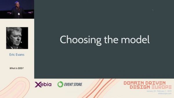 What is DDD - Eric Evans - DDD Europe 2019