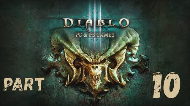 Diablo 3 Part 10