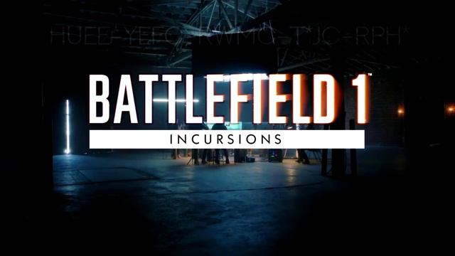 Розыгрыш ключа для доступа к альфа-тестированию нового режима Incursions для Battlefield 1. смотреть онлайн
