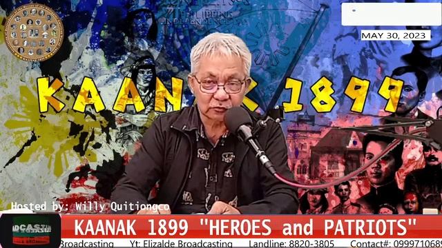 KAANAK 1899 'Heroes and Patriots" by Willy Quitiongco | MAY 30, 2023 смотреть онлайн
