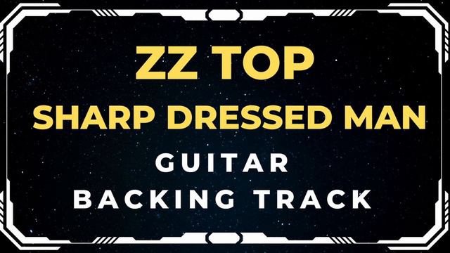 ZZ TOP SHARP DRESSED MAN GUITAR BACKING TRACK смотреть онлайн