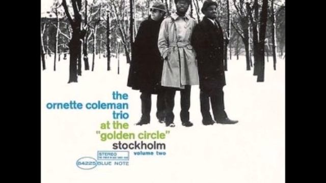 Ornette Coleman / At the Golden Circle Vol 1 смотреть онлайн