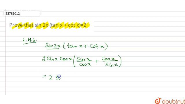 sin 2x (tan x + cot x)=2 смотреть онлайн