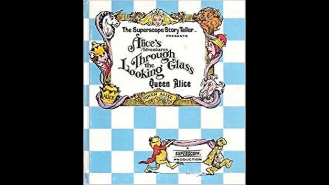 Superscope Storyteller: Alice's Adventures Through the Looking Glass Queen Alice смотреть онлайн
