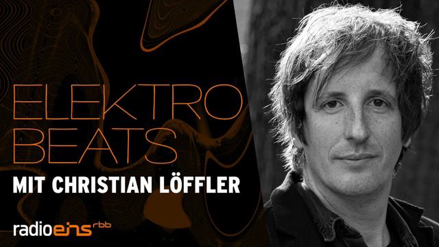 Christian Löffler In Den Elektro Beats I Musik-Podcast