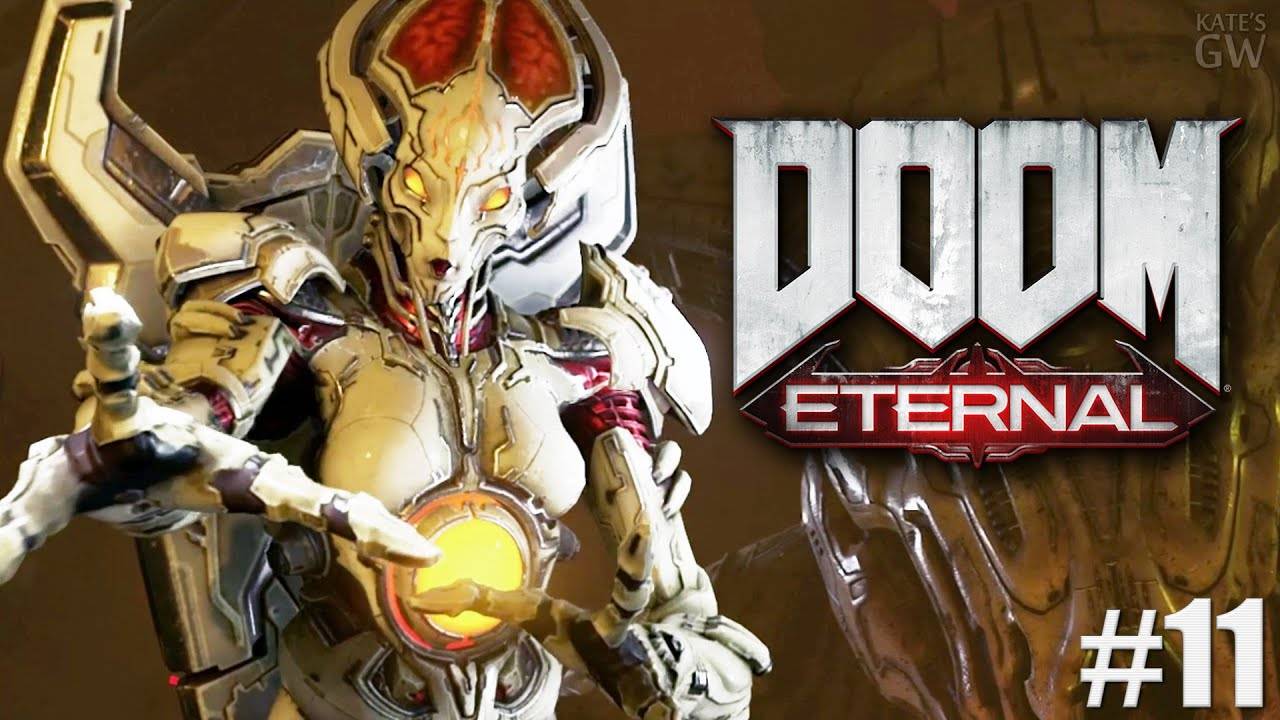 DOOM ETERNAL, 2020 ➤В ПОГОНЕ ЗА КАН СОЗИДАТЕЛЬНИЦЕЙ ➤ ПОЛНОЕ ПРОХОЖДЕНИЕ. PART 11 смотреть онлайн