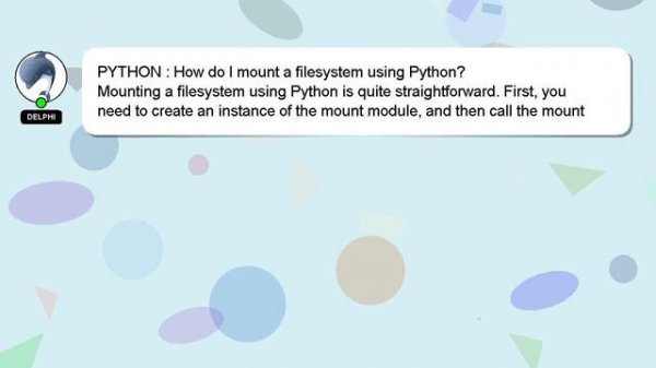 PYTHON : How do I mount a filesystem using Python?