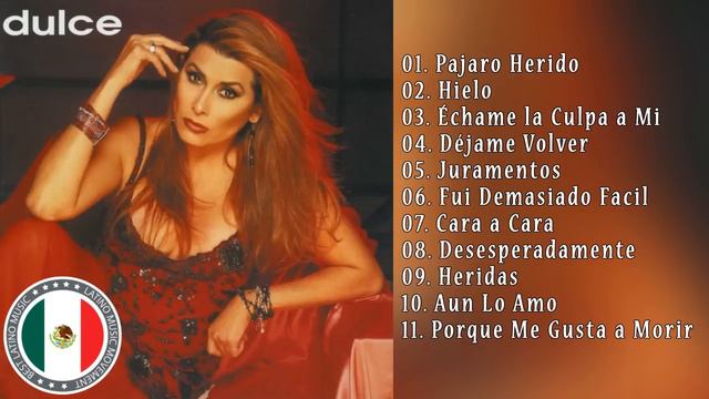 Dulce Grandes Exitos Sus Mejores Canciones смотреть онлайн