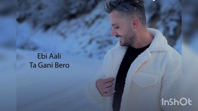 Ebi Ali "Ta Gani Bero". Эби Али .#afganistan смотреть онлайн