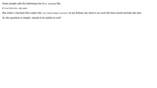 Unix & Linux: Should "#!/usr/bin/env xdg-open" be included in .desktop files? смотреть онлайн