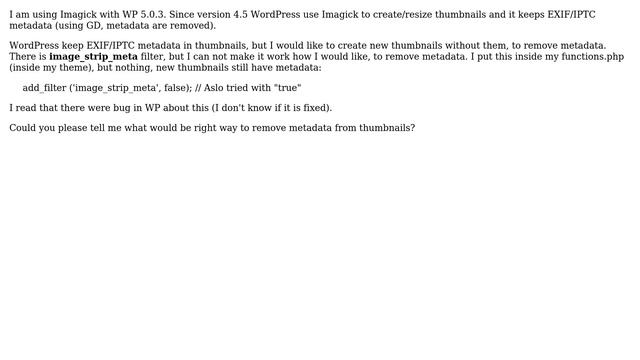 Wordpress: Force WordPress to strip/remove EXIF/IPTC metadata when resizing thumbnails смотреть онлайн