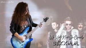 Sixx:A.M. ~ «We Will Not Go Quietly» Full Guitar Cover [Misha's Guitar]