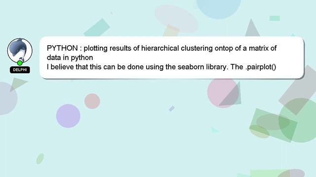 PYTHON : plotting results of hierarchical clustering ontop of a matrix of data in python смотреть онлайн