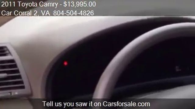 2011 Toyota Camry LE 6-Spd AT - for sale in Colonial Heights смотреть онлайн